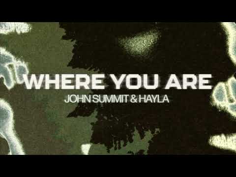 Where You Are Mashup (John Summit Vs. Zedd Remix)