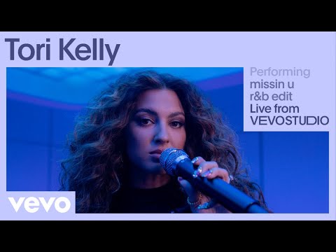 Tori Kelly - missin u - r&b edit (Live Performance) | Vevo