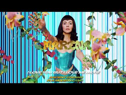 MARINA - I Love You But I Love Me More (Official Audio)