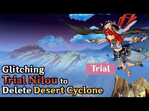 Glitching Trial Nilou into Sumeru Desert! Exploring Nilou's Secret World