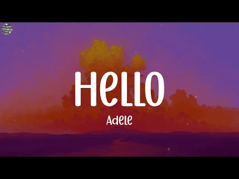 Hello - Adele (Lyrics) || ZAYN, spring gang, Sia,..(Mix Lyrics)