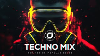 TECHNO MIX 2025 💣 Remixes Of Popular Songs 💣 Only Techno Bangers