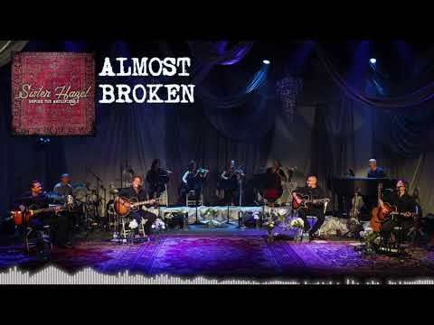 Sister Hazel - Almost Broken (Live & Acoustic with Strings) - (Official Audio)