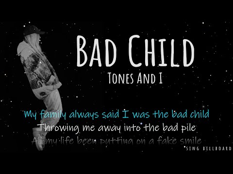 Tones And I - Bad Child (Realtime Lyrics)