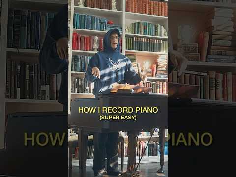 How to record piano (super easy) #pianorecording #musicproduction #musician #bedroomproducer