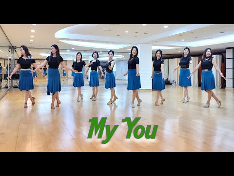 MY YOU - EASY LINEDANCE (Monica Choi, Rosa Lee & Chloe Cha)