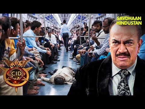 ट्रेन के यात्री की रहस्यमय मौत! CID टीम ने कैसे सुलझाया?🚂🔍 | CID | CID New Episode 2025 |Best of CID