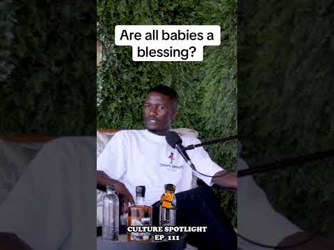 Are all babies a blessing?