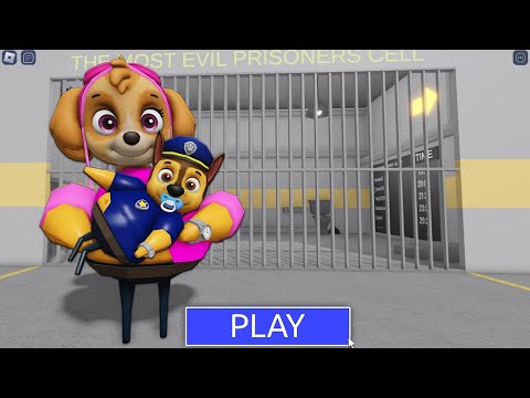 PAW PATROL! SKYE WITH BABY CHASE! PRISON RUN BARRY! #obby