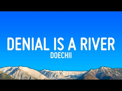 Doechii - DENIAL IS A RIVER (Lyrics)