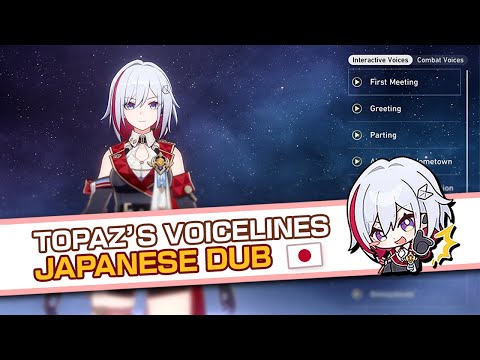 All Topaz and Numby's Voicelines (Japanese Dub) [Honkai: Star Rail]