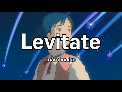 우리가 떠오를 수만 있다면 :marc indigo - levitate [가사/lyrics/해석]