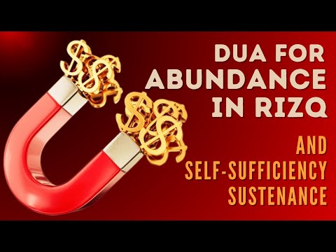 Most Powerful Dua for Abundance in Rizq and Sufficiency Sustenance in Life - Islamic Tips