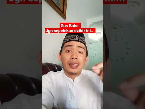 Gus Baha Jangan Sepelekan Dzikir Ini... #gusbaha #dzikirpagi #dzikirmalam #lailahaillallah