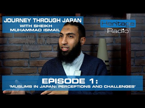 Journey Through Japan with Sheikh Muhammad Ismail - Episode 1