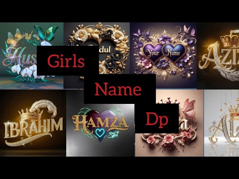 girls dp collection Requested Dpz Name Sapna Noor Saman Noor beautiful name art's ❤️❤️