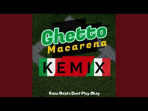 Ghetto Macarena