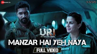 Manzar Hai Yeh Naya - Full Video | URI | Vicky Kaushal & Yami Gautam | Shantanu S & Shashwat S