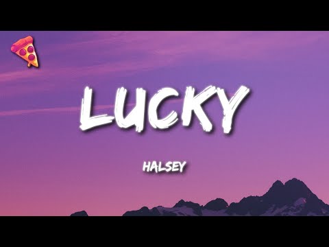 Halsey - Lucky (Lyrics)