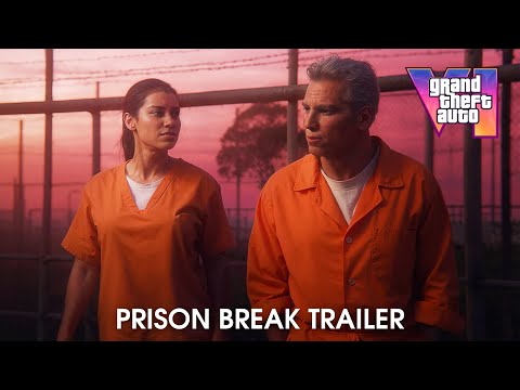 Grand Theft Auto VI - Prison Break Trailer