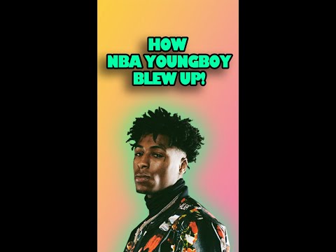 How Did NBA YOUNGBOY Blow Up?