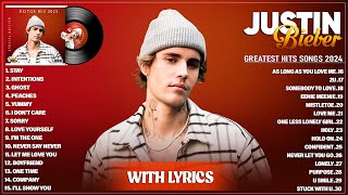 Justin Bieber Greatest Hits Full Album 2024 - Justin Bieber Best Songs Playlist 2024 (With Lyrics)