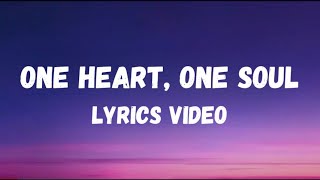 One Heart, One Soul (Official Lyrics Video) | Romantic Love Song Duet