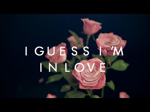 Clinton Kane - I GUESS I’M IN LOVE (Lyrics)