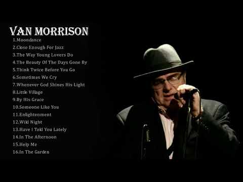 Best Of Van Morrison  - Van Morrison Greatest Hits - Van Morrison Rock