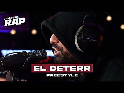 El Deterr - Freestyle #PlanèteRap