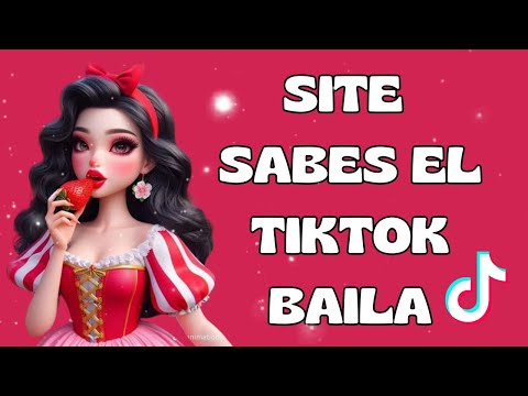 SITE SABES EL TIKTOK BAILA - 2024  ❤️ ❤️