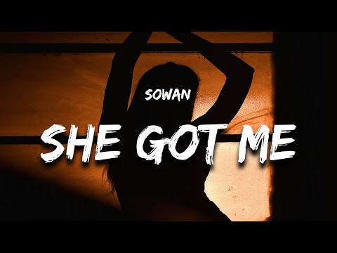 Sowan - She Got Me (Lyrics) "she caught me tonight she went through my phone"