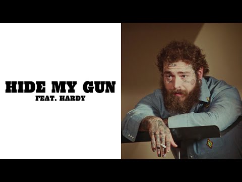 Post Malone - Hide My Gun (Lyric Video) ft. HARDY