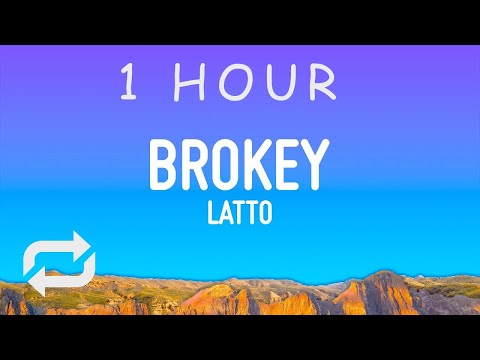 Latto - Brokey (Lyrics) | 1 hour