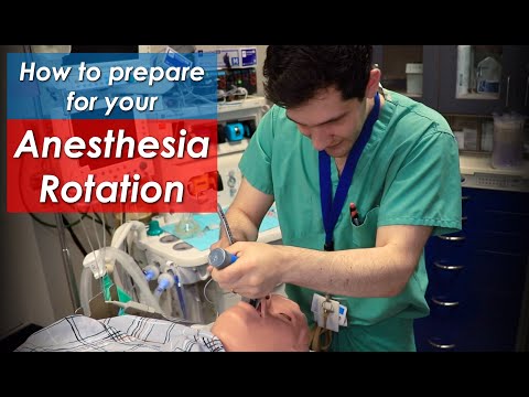 How to Prepare for your Anesthesiology ROTATION in Residency or Medical School