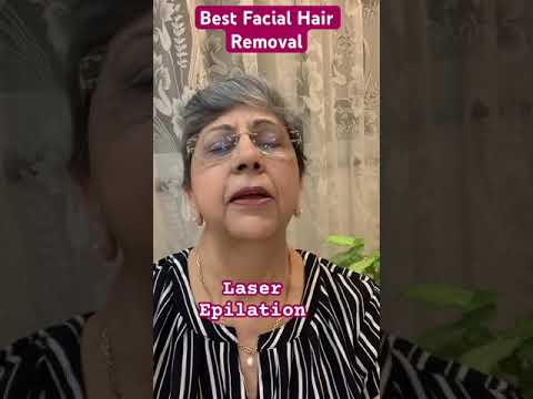 Best - Facial Hair Removal  - चेहरे के बाल निकालने का सब से अच्छा तरीक़ा