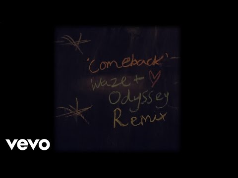 Ella Eyre - Comeback (Waze & Odyssey Remix)