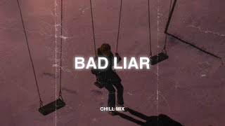 Bad Liar, Surrender (𝙨𝙡𝙤𝙬𝙚𝙙 + 𝙧𝙚𝙫𝙚𝙧𝙗) ♫ Sad songs that make you cry ~ Slowed sad songs 2024