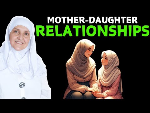 Mother Daughter Relationships, Lessons of Love and Life | Dr Haifaa Younis