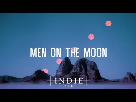 Chelsea Cutler - Men On The Moon (Lyrics)