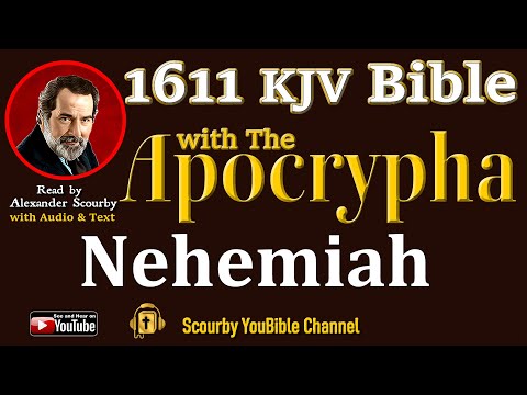 16 ~ New | NEHEMIAH KJV  | Audio and Text | by Alexander Scourby | God is Love and Truth.