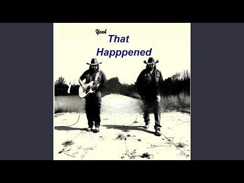 Yeah That Happened (Radio Edit)