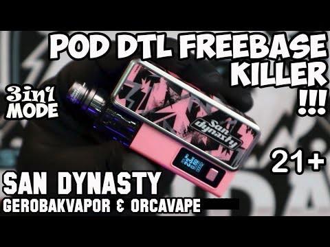 POD FREEBASE REKOMENDASI 2025 SAN DYNASTY Kit by Gerobakvapor & Orcavape