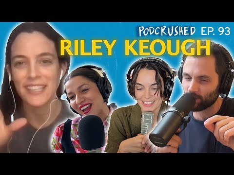 Riley Keough | Ep. 93 | Podcrushed