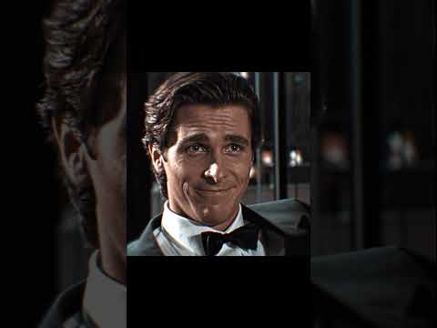 "There are no girls with good personality" - American psycho | ecstacy (slowed)