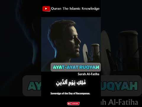 AYAT-AYAT RUQYAH - Surah Al-Fatiha