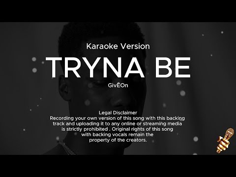 GIVĒON - Tryna Be (Karaoke Version)