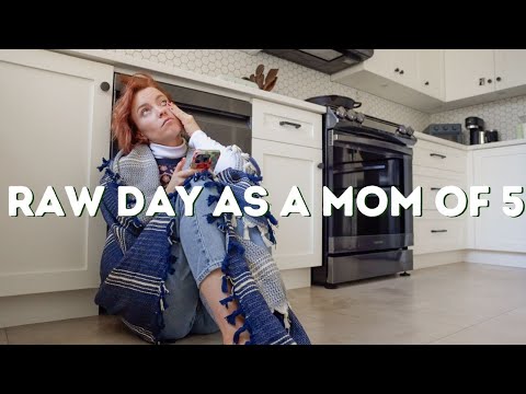 Un-Edited Day As A Homemaker | Mom of 5