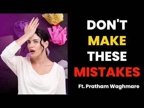 Avoid These Mistakes as a Young Entrepreneur Ft. Pratham Waghmare