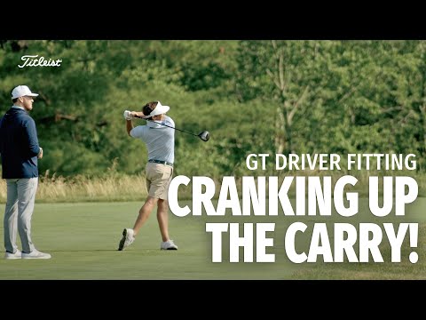 New Titleist GT Driver Fitting Experience | Crank Up The Carry